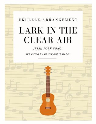Book cover for Lark in the Clear Air - Ukulele Arrangement