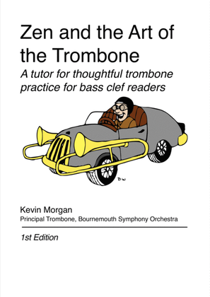 Zen and the Art of the Trombone Bass Clef