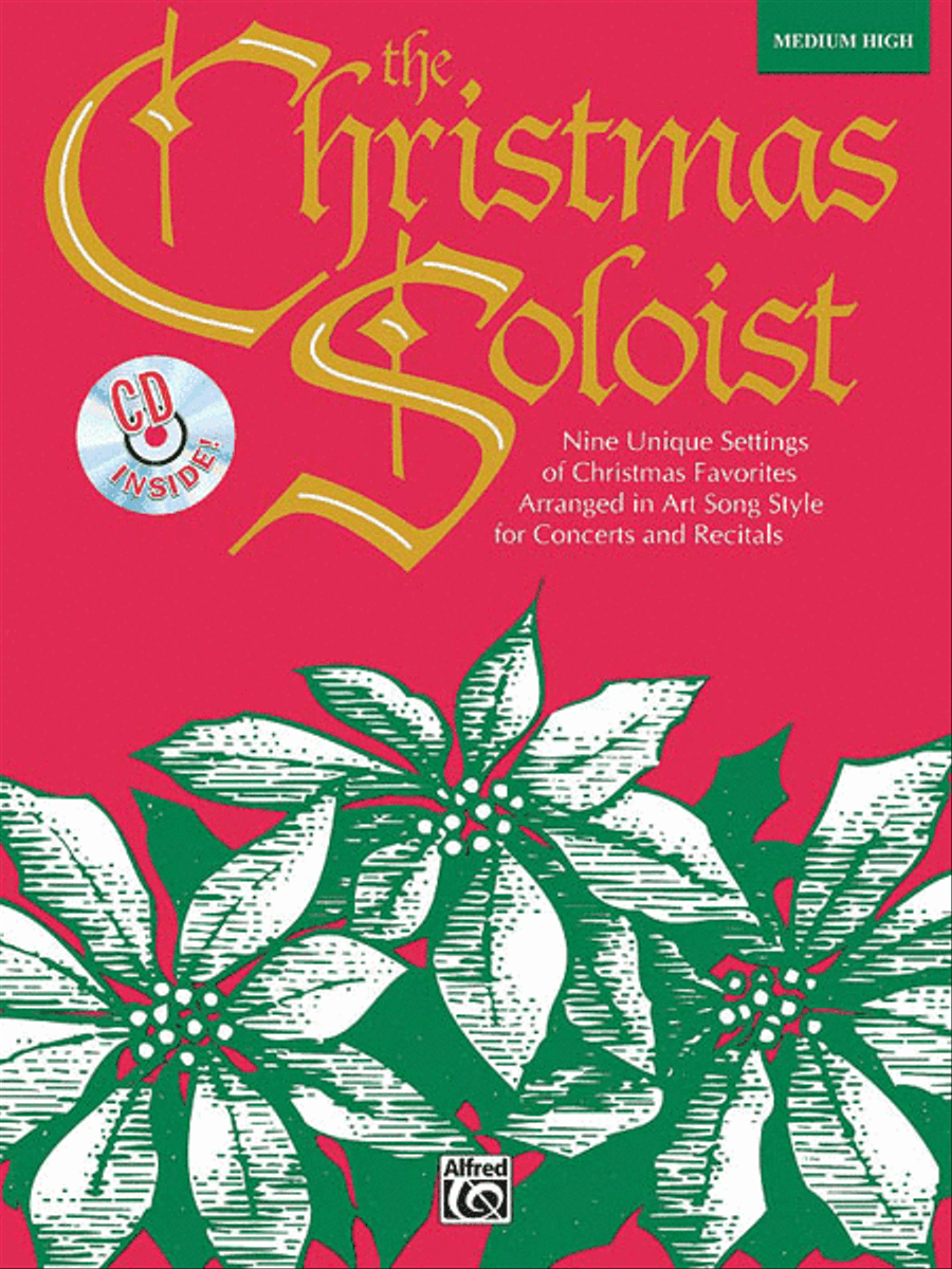 Christmas Soloist, The - Medium High Book And Cd