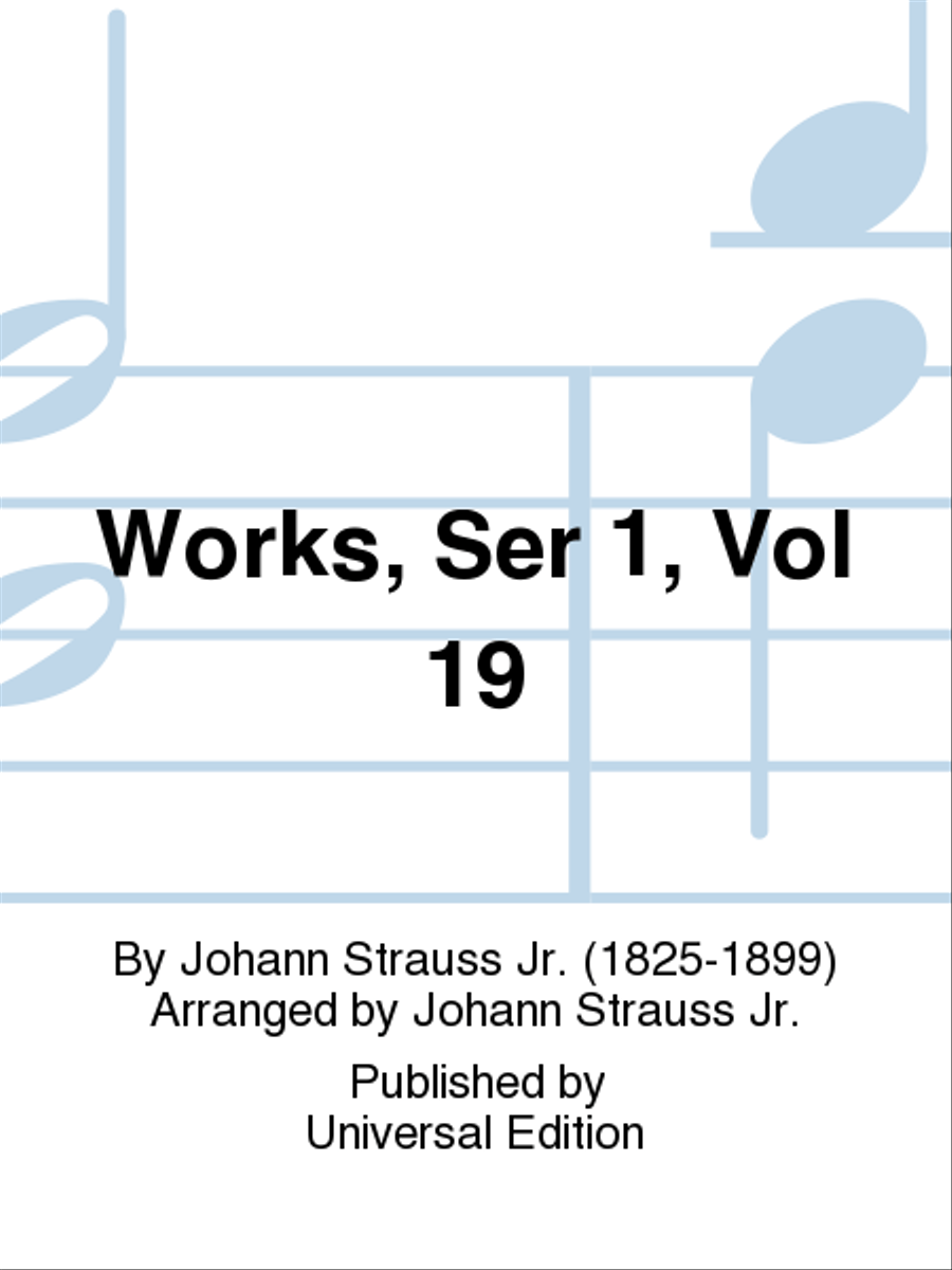 Works, Ser 1, Vol 19