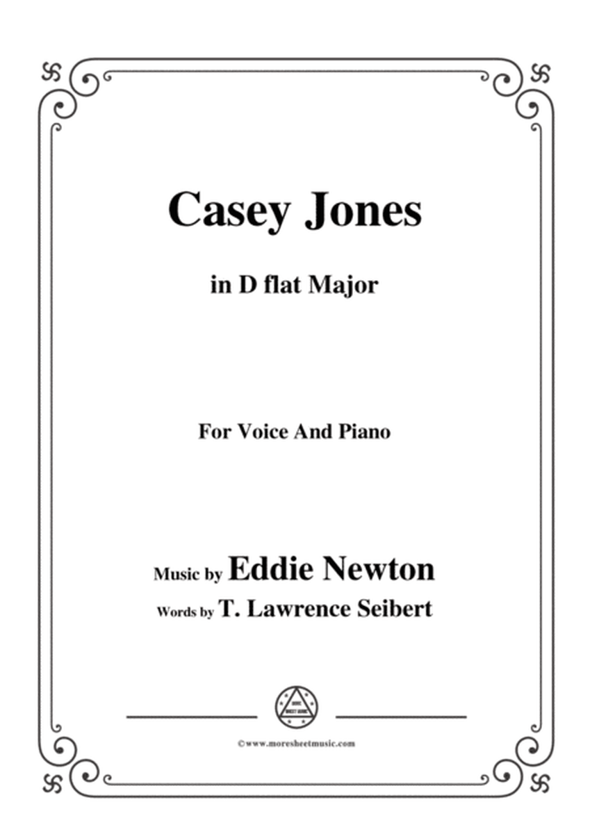 Eddie Newton-Casey Jones,in D flat Major,for Voice and Piano image number null