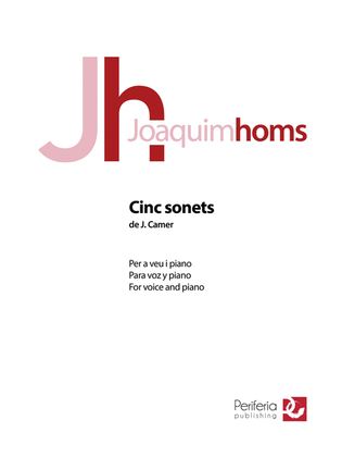 Cinc sonets de J. Camer for Voice and Piano