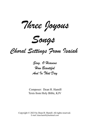 Three Joyous Songs, Choral Settings From Isaiah