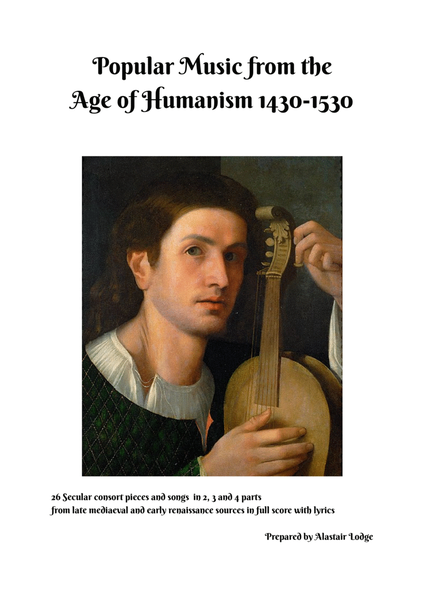 Popular Music from the Age of Humanism 1430-1530 - - Score Only
