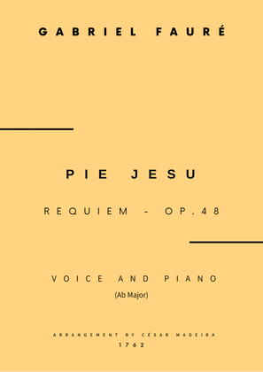 Pie Jesu (Requiem, Op.48) - Voice and Piano - Ab Major (Full Score and Parts)