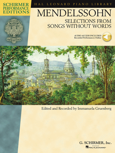 Felix Bartholdy Mendelssohn : Selections from Songs Without Words - Schirmer Performance Editions Book/Online Audio