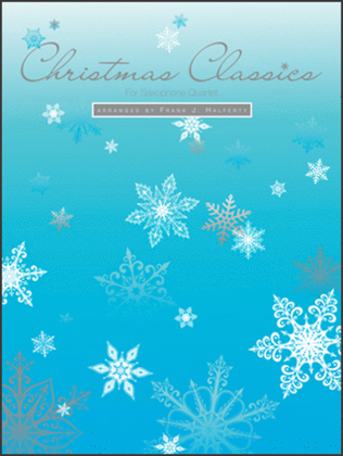 Book cover for Christmas Classics For Saxophone Quartet - Eb Baritone Saxophone