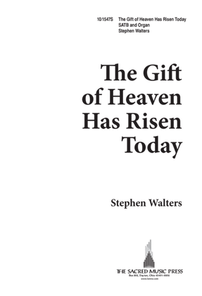 Book cover for The Gift of Heaven Has Risen Today