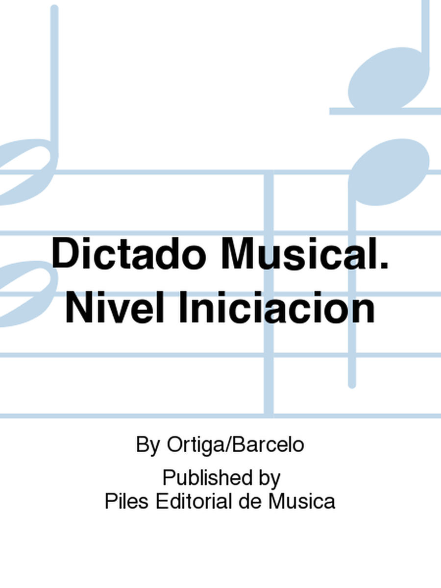 Dictado Musical. Nivel Iniciacion