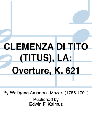 Book cover for CLEMENZA DI TITO (TITUS), LA: Overture, K. 621