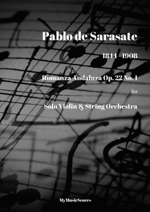 Sarasate Romanza Andaluza Op.22 No.1 for Violin and String Orchestra