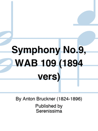 Symphony No.9, WAB 109 (1894 vers)