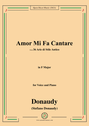 Donaudy-Amor Mi Fa Cantare,in F Major