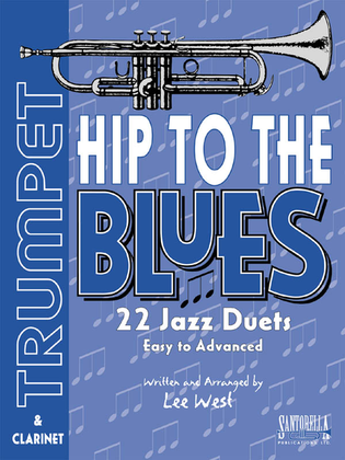 Book cover for Hip To The Blues with CD * Jazz Duets for Trumpet