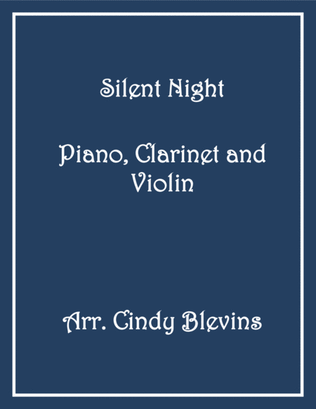 Book cover for Silent Night, for Piano, Clarinet and Violin
