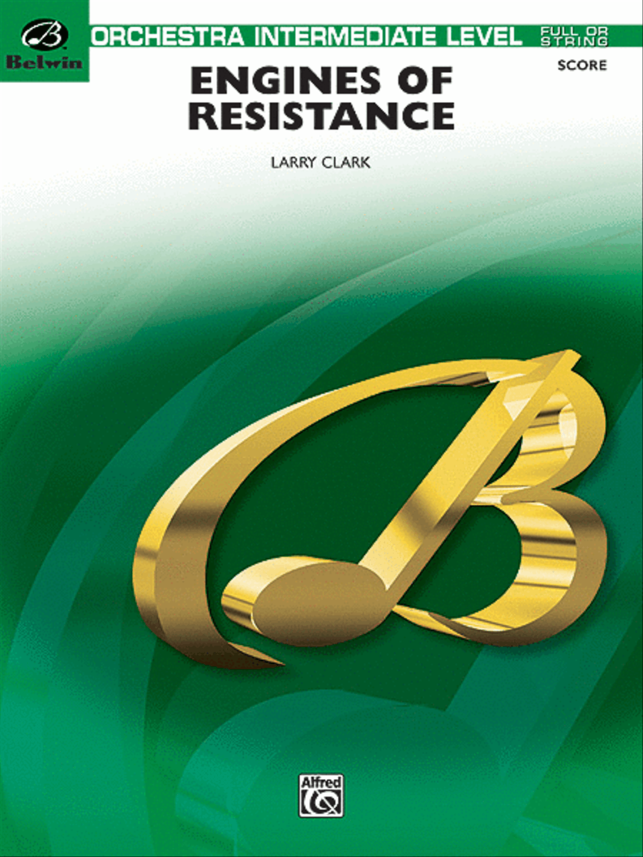 Engines of Resistance by Larry Clark Full Orchestra - Sheet Music
