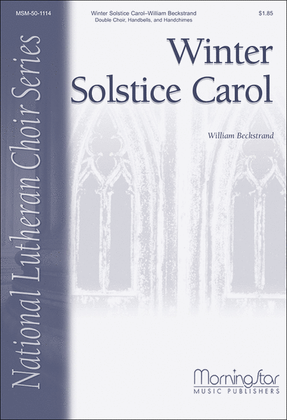 Winter Solstice Carol (Choral Score)
