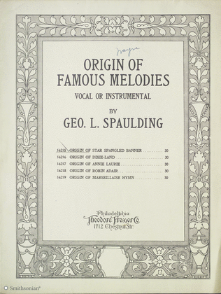 Origin of Famous Melodies: Origin of the Star Spangled Banner