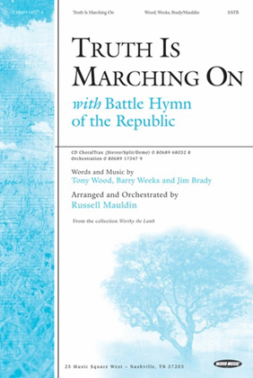 Truth Is Marching On - CD ChoralTrax