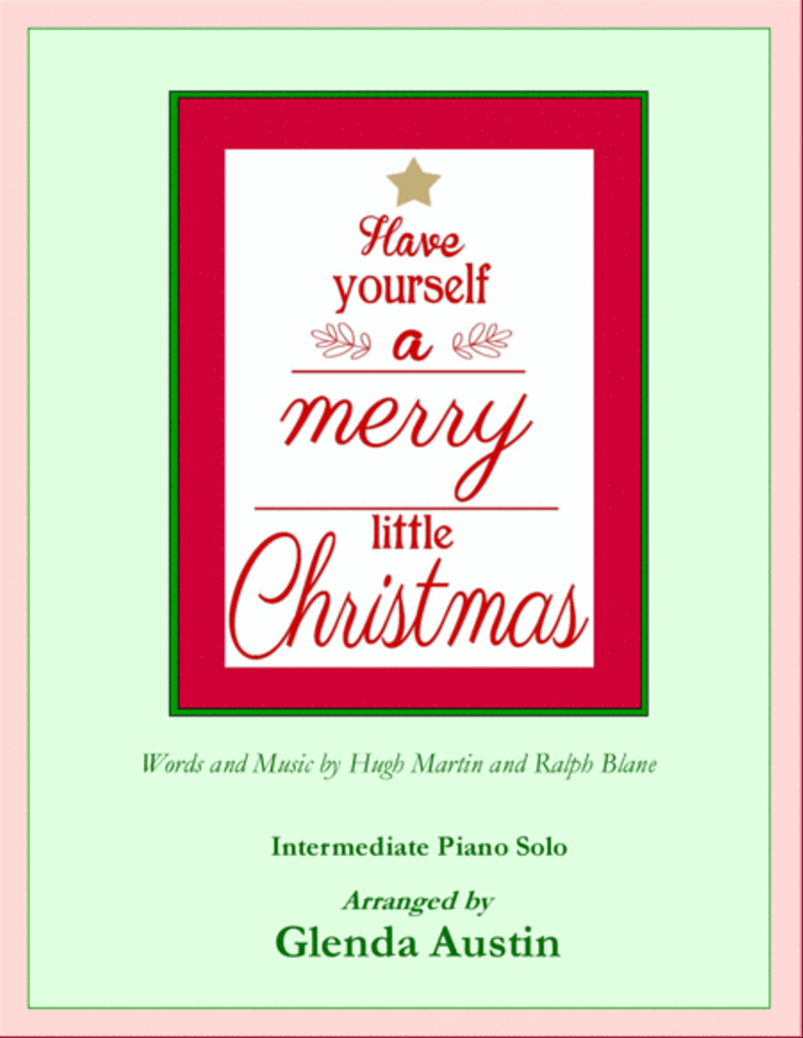 Have Yourself A Merry Little Christmas from MEET ME IN ST. LOUIS Piano Solo scores gallery preview page 1