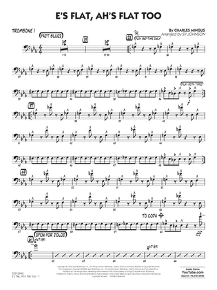 E's Flat, Ah's Flat Too (arr. Sy Johnson) - Trombone 1