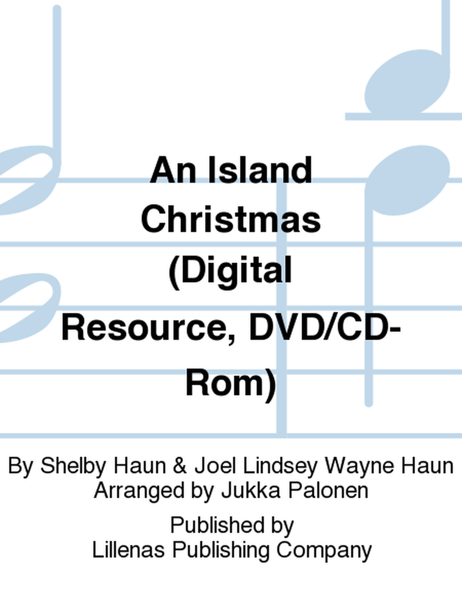 An Island Christmas (Digital Resource, DVD/CD-Rom)