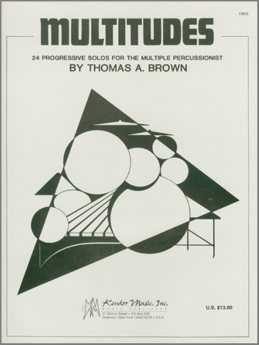 Multitudes: 24 Progressive Solos For The Multiple Percussionist