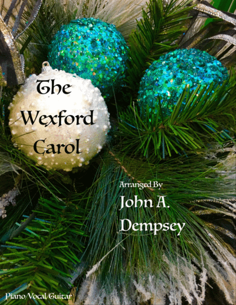 The Wexford Carol (Piano/Vocal/Guitar) Piano, Vocal, Guitar scores gallery preview page 1
