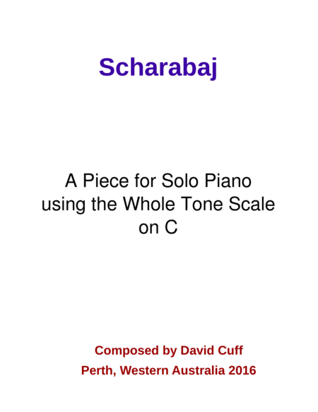Scharabaj - for Pianoforte, Whole Tone on C image number null