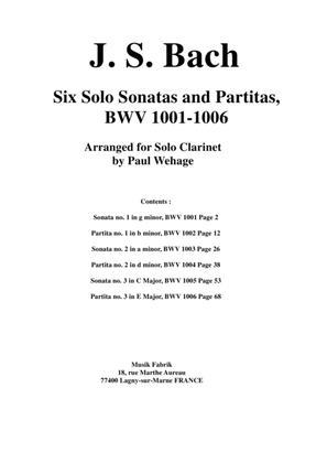 Book cover for J. S. Bach: 6 Sonatas and Partitas for Solo Violin, BWV 1001-1006- arranged for solo clarinet