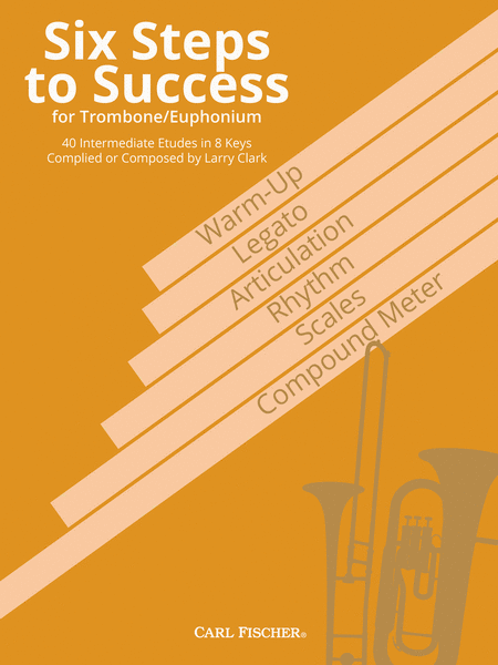 Six Steps to Success for Trombone / Euphonium