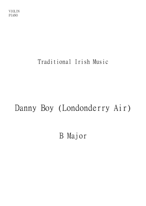 Book cover for Danny Boy (Londonderry Air) for Violin and Piano. Easy to Intermediate in B major.