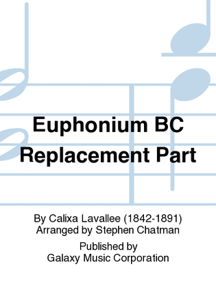 O Canada! (Band Version) (Euphonium BC Replacement Part)