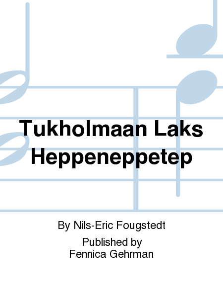 Tukholmaan Laks Heppeneppetep