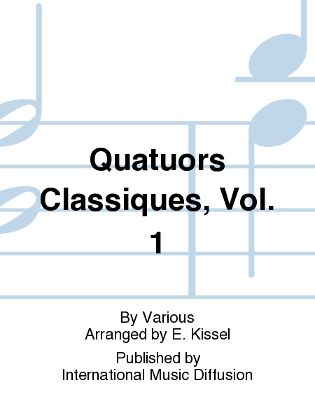 Quatuors Classiques, Vol. 1