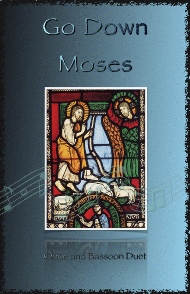 Go Down Moses, Gospel Song for Oboe and Bassoon Duet