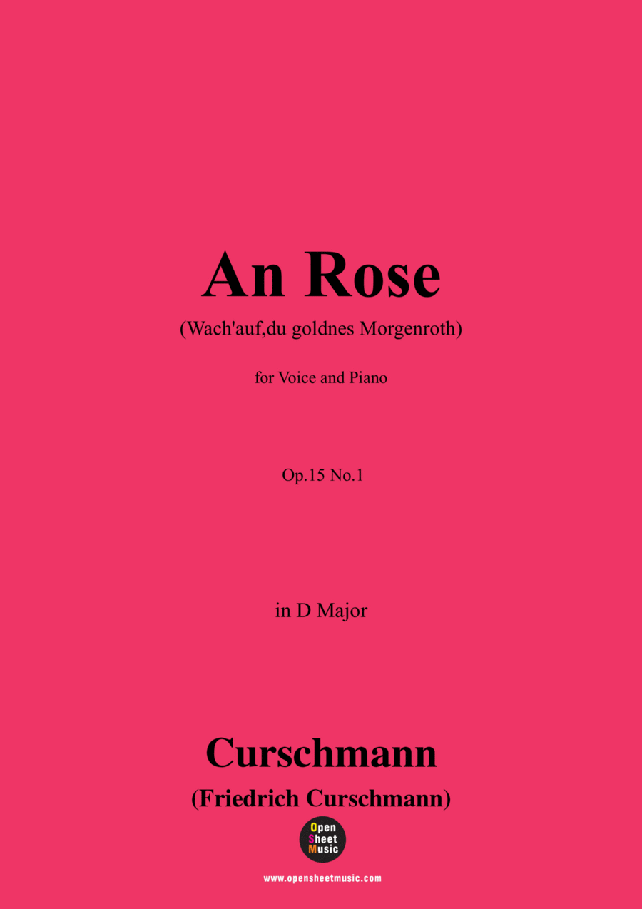 Curschmann-An Rose(Wach'auf,du goldnes Morgenroth),in D Major,Op.15 No.1 Voice scores gallery preview page 1