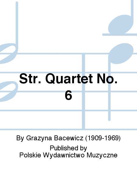 Str. Quartet No. 6