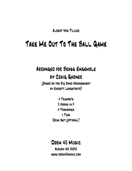 Take Me Out to the Ballgame (for Brass Ensemble)