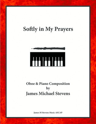 Softly in My Prayers - Oboe & Piano