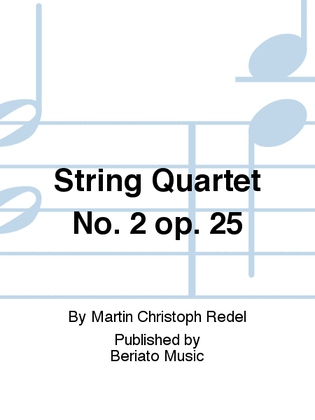 String Quartet No. 2 op. 25