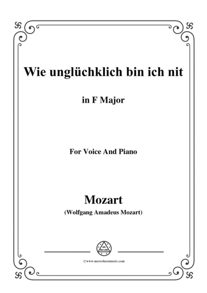 Mozart-Wie unglüchklich bin ich nit,in F Major,for Voice and Piano image number null