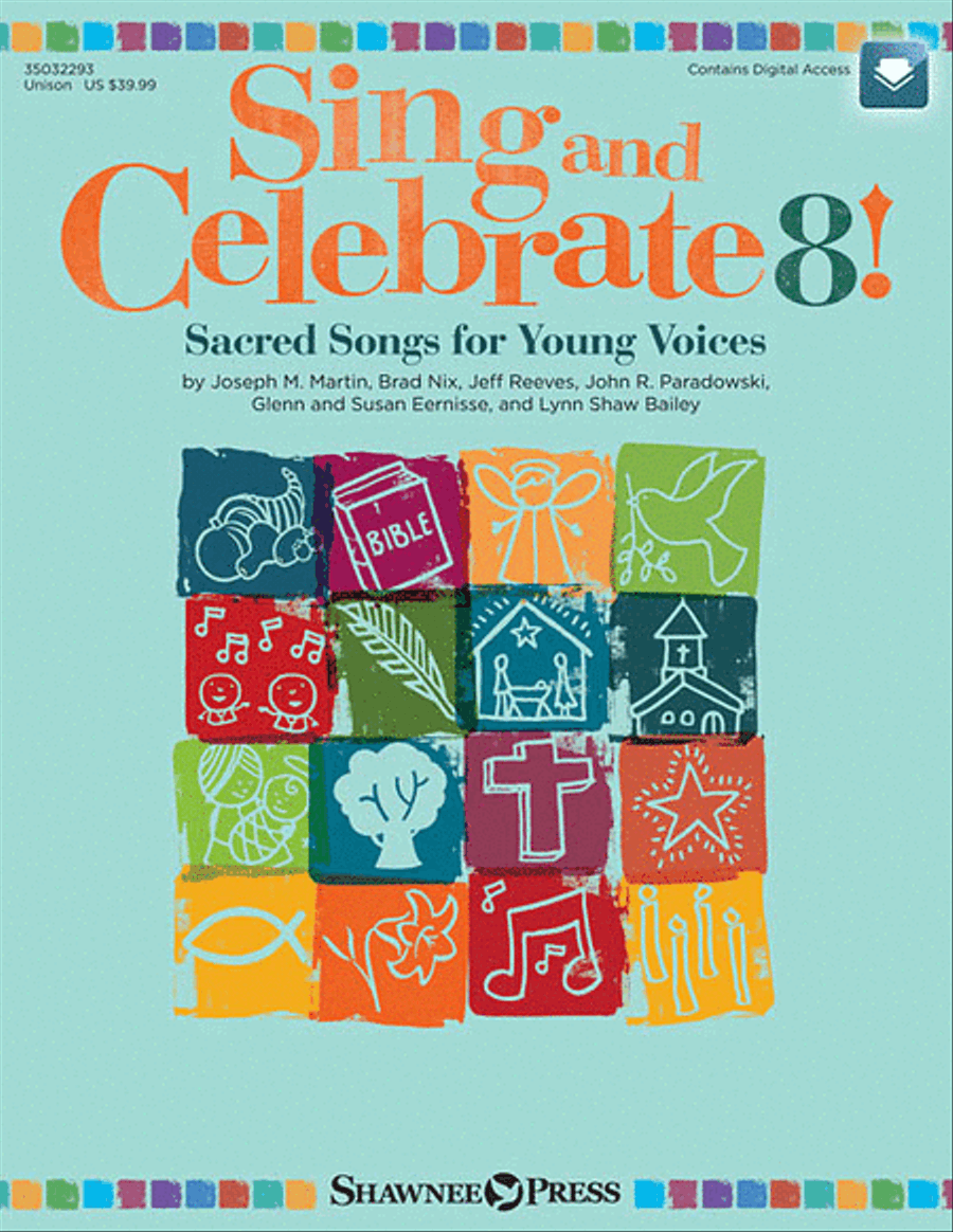 Sing and Celebrate 8! Sacred Songs for Young Voices Unison Choir scores gallery preview page 2