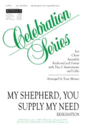 Book cover for My Shepherd, You Supply My Need - Instrument edition