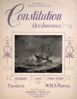 Constitution (Old Ironsides). March and Two Step