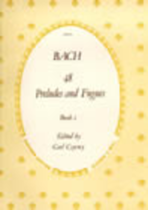 Book cover for The 48 Preludes and Fugues, BWV 846-893. Book 1: Nos. 1 to 24