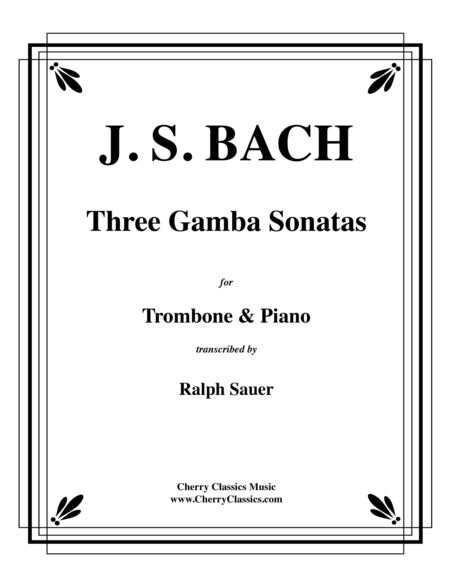 Three Gamba Sonatas for Trombone and Piano
