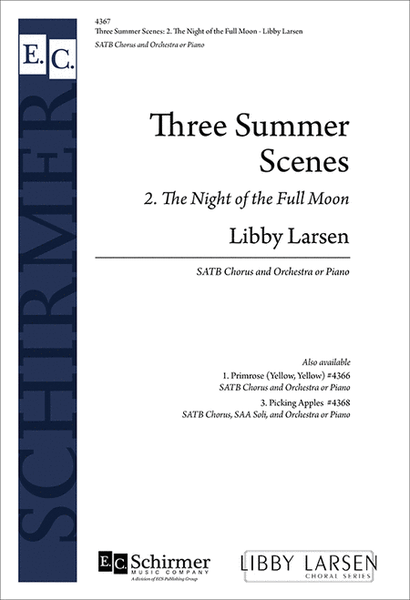 Three Summer Scenes: 2. The Night of the Full Moon