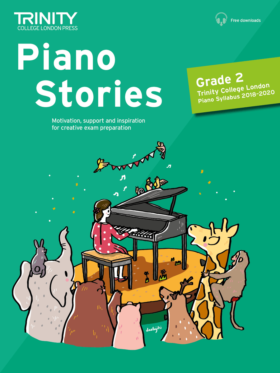 Piano Stories 2018-2020 Grade 2 Piano - Sheet Music