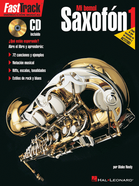 FastTrack Alto Saxophone Method - Book 1 (Spanish Edition)